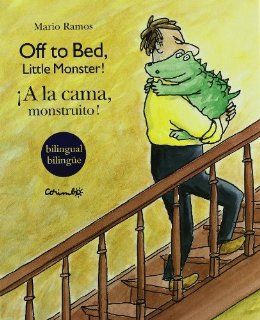 Off to Bed, Little Monster / A La Cama, Monstruito (Spanish Edition) Margarida Trias, Esther Sarfatti 9788484701774 Books