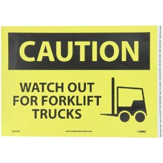 NMC C637PB OSHA Sign, Legend "CAUTION   WATCH OUT FOR FORK LIFT TRUCKS" with Graphic, 14" Length x 10" Height, Pressure Sensitive Vinyl, Black on Yellow Industrial Warning Signs