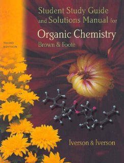 Organic Chemistry (9780030335822) Brent Iverson Books