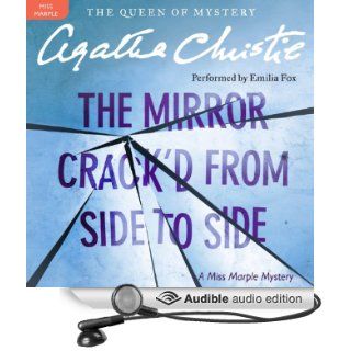 The Mirror Crack'd from Side to Side A Miss Marple Mystery (Audible Audio Edition) Agatha Christie, Emilia Fox Books