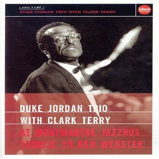 Duke Jordan Trio With Clark Terry At Montmartre Jazzhus Tribute to Ben Webster Duke Jordan, Clark Terry Movies & TV