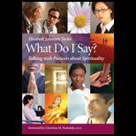 What Do I Say?   With DVD