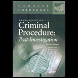 Principles of Criminal Proced.  Post Investig.
