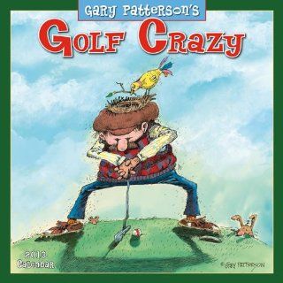 (12x12) Golf Crazy by Gary Patterson   2013 12 Month Calendar   Prints