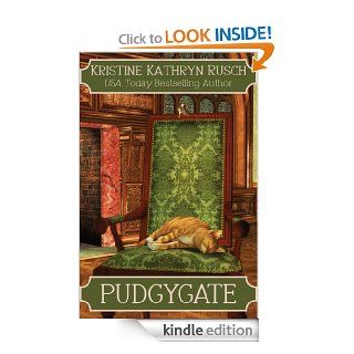 Pudgygate eBook Kristine Kathryn Rusch Kindle Store