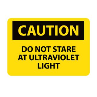 Nmc Osha Compliant Vinyl Caution Signs   14X10   Caution Do Not Stare At Ultraviolet Light