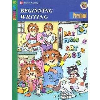 Spectrum Beginning Writing Preschool (featuring Mercer Mayer's Little Critter) (Little Critter Preschool Spectrum Workbooks) Mercer Mayer 9781577685494 Books