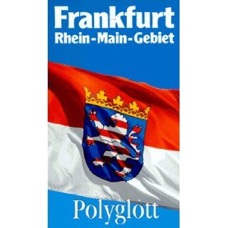 Polyglott Reisefuhrer Guides Frankfurt (German Edition) 9783493606188 Books