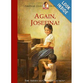 Again, Josefina (American Girls Short Stories) Valerie Tripp, Jean Paul Tibbles 9781584850328 Books