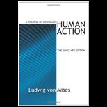 Human Action, The Scholars Edition