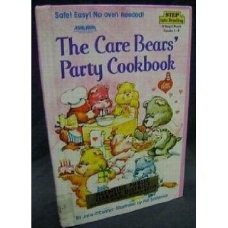 The Care Bears' Party Cookbook Jane O'Connor, Pat Sustendal 9780394973050 Books