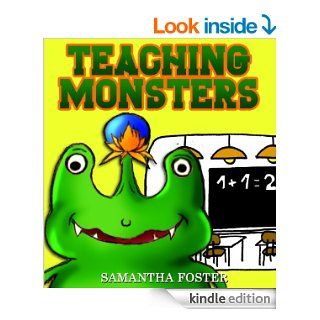 Children Books Teaching Monsters. Rhyming Books for Children with illustrations (Monster books for kids)   Kindle edition by Samantha Foster. Children Kindle eBooks @ .