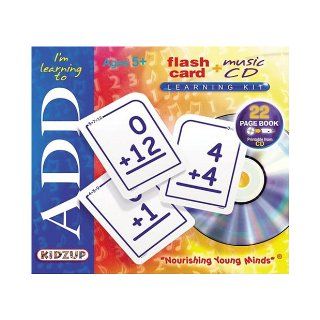 I'm Learning to Add (Flash Card + Music CD Learning Kits) Kidzup 9781894677622 Books