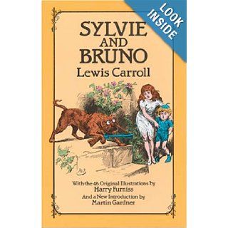 Sylvie and Bruno Lewis Carroll 9780486255880 Books