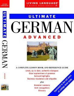 Ultimate German Advanced Book (LL(R) Ultimate Advanced Course) (9780609802526) Living Language Books