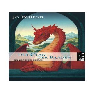 Der Clan der Klauen Jo Walton 9783492265928 Books