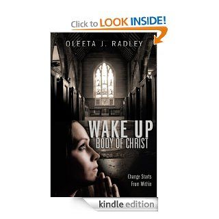 Wake Up Body of Christ eBook Oleeta J. Radley Kindle Store