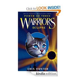 Warriors Power of Three #4 Eclipse   Kindle edition by Erin Hunter. Children Kindle eBooks @ .