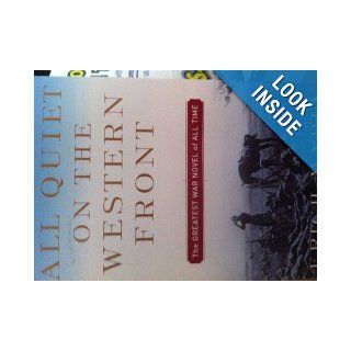 All Quiet on the Western Front (9780449213940) Erich Maria Remarque, A W. Wheen Books