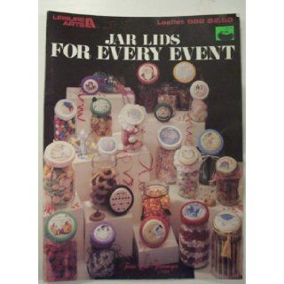 Jar Lids for Every Event, Leisure Arts Leaflet 682 (Cross Stitch) Terrie Lee Steinmeyer Books
