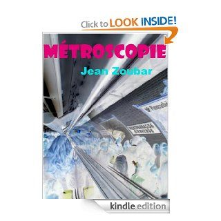 Mtroscopie (Humour) (French Edition) eBook Jean Zoubar Kindle Store