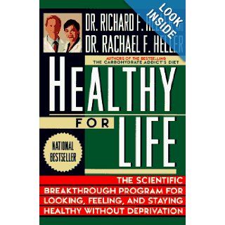 Healthy for Life Dr. Rachael F. Heller, Dr. Richard F. Heller 9780452271128 Books