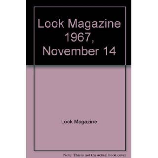 Look Magazine 1967, November 14 Look Magazine, Drawings Photos Books