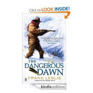 The Dangerous Dawn (Yakima Henry Series) eBook Frank Leslie Kindle Store