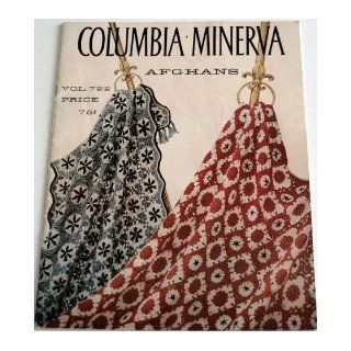 Columbia Minerva Afghans Vol. 722 Fashion Director   Martha Ann Hoffmann, Howell Conant Books