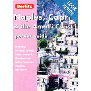 Naples, Capri & the Amalfi Coast (Berlitz Pocket Guides) Chris Coe 9782831578255 Books