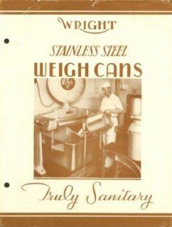 Wright Stainless Steel Milk Weigh Cans folder 1930s Entertainment Collectibles