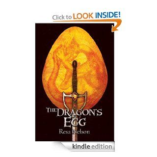 The Dragon's Egg eBook Resa Nelson Kindle Store