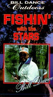 Bill Dance Outdoors Fishin With Stars [VHS] Bill Dance Outdoors Movies & TV