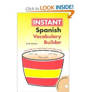 Instant Spanish Vocabulary Builder (Hippocrene Instant Vocabulary Builder) (9780781809818) Tom Means Books