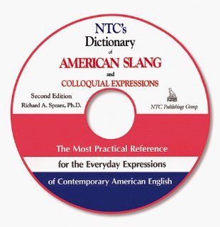 NTC's Dictionary of American Slang and Colloquial Expressions CD ROM Richard A. Spears 9780658001574 Books