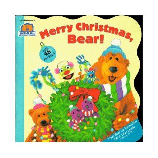 Merry Christmas Bear (Bear in the Big Blue House (Paperback Simon & Schuster)) Janelle Cherrington, Tom Brannon 9780689828089 Books