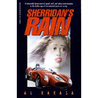 Sheridan's Rain Al Karasa 9781569014110 Books