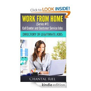 WORK FROM HOME (Series #1) Call Center and Customer Service Jobs eBook Chantal Riel Kindle Store