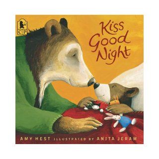 Kiss Good Night (Sam Books) Amy Hest, Anita Jeram 9780763621148 Books