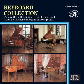 Keyboard Collection Virginals, Spinet, Clavichord, Harpsichord, Chamber Organs, Historic Pianos Music