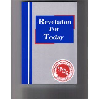 Revelation for Today Telford C. Barrett Books