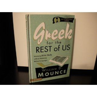 Greek for the Rest of Us William D. Mounce 9780310234852 Books