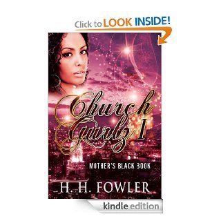 Mother's Black Book (Church Gurlz Book 1) eBook H.H. Fowler Kindle Store