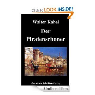 Der Piratenschoner (German Edition) eBook Walter Kabel Kindle Store