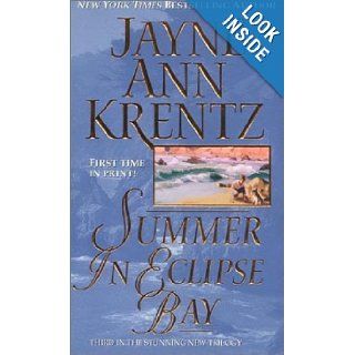 Summer In Eclipse Bay Jayne Ann Krentz 9780786528738 Books