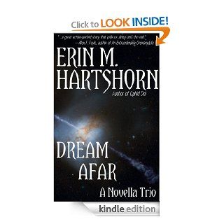 Dream Afar eBook Erin M. Hartshorn Kindle Store