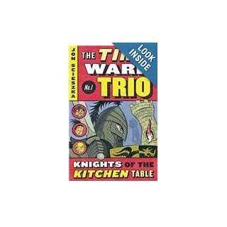 Knights of the Kitchen Table (Time Warp Trio (Pb)) Jon Scieszka, Lane Smith 9780756945459 Books