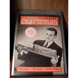 THE MODEL CRAFTSMAN MARCH 1940 MODEL CRAFTSMAN Books