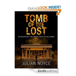 Tomb of the Lost (Peter Dennis 1) eBook Julian Noyce Kindle Store