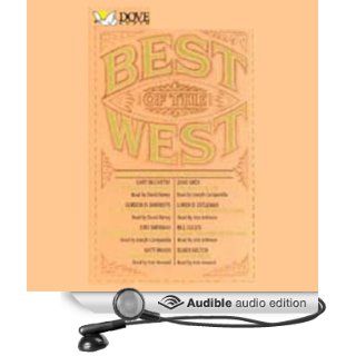 Best of the West Classic Stories from the American Frontier (Audible Audio Edition) Gary McCarthy, Zane Grey, Gordon D. Shirreffs, David Birney, Arte Johnson, Joseph Campanella Books